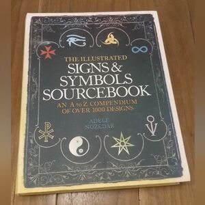 The Illustrated Signs & Symbols Sourcebook By Adele Nozedar, Metro Books